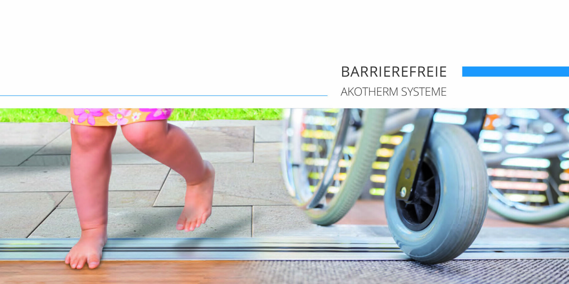Barriefrei_bearbeitet_DB_TO_19102023.indd Akotherm Barrierefreie Systeme